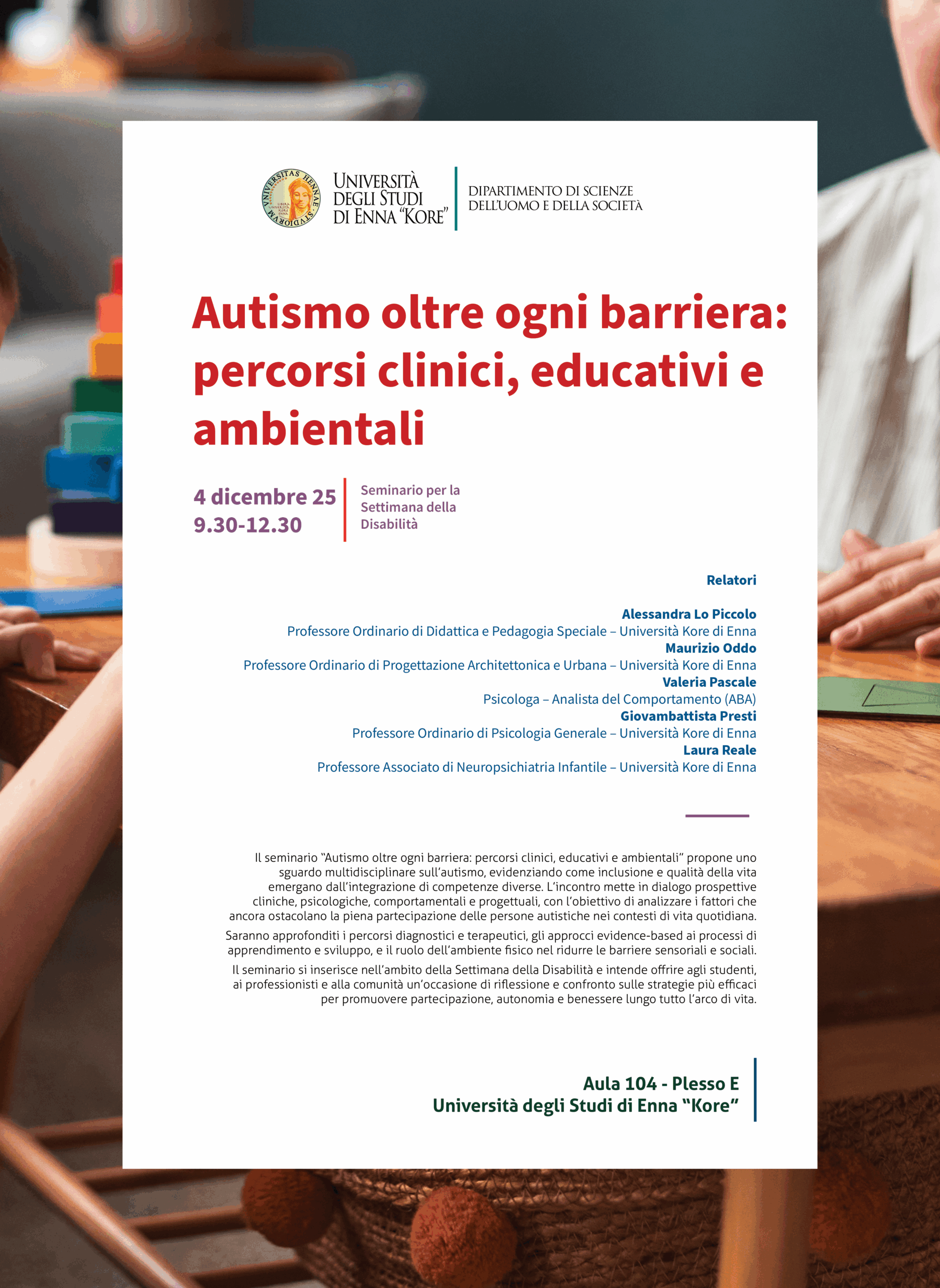 SEMINARIO: Autismo oltre ogni barriera. Percorsi clinici, educativi e ambientali.